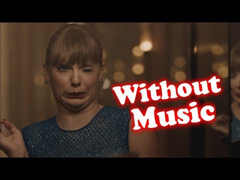 Taylor Swift - Without Music - Delicate