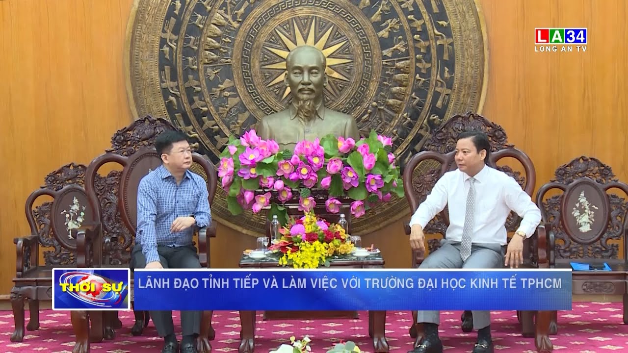 Lãnh đạo tỉnh tiếp và làm việc với Trường Đại học Kinh tế TPHCM