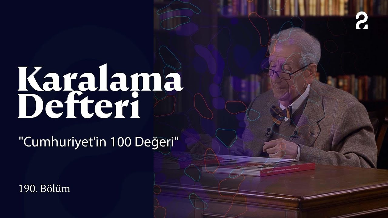 "Cumhuriyet'in 100 Değeri" | Karalama Defteri | 190. Bölüm @trt2