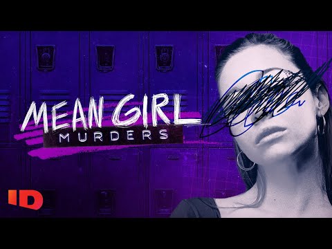 Mean Girl Murders'
