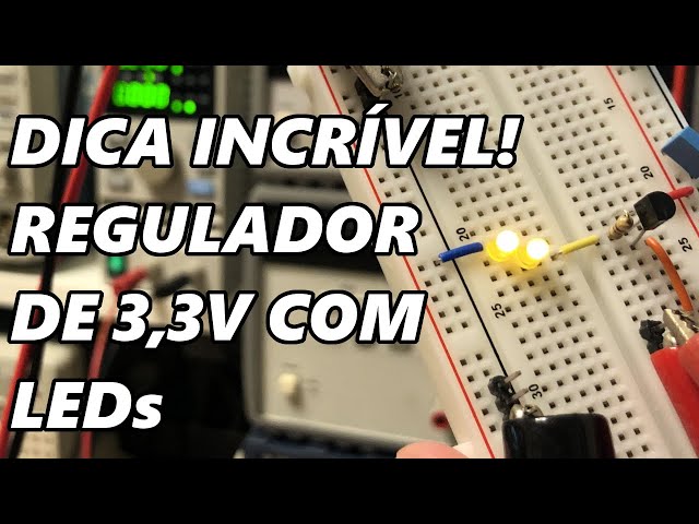 EXCELENTE REGULADOR DE 3,3V COM LEDs