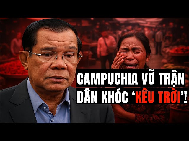 Campuchia Khốn Đốn, Hàng Hóa Tăng Chóng Mặt, Người Dân Khóc Ròng!
