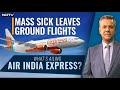 Air India Express News Today | Mass Sick Leaves Grounds Air India Express Flights