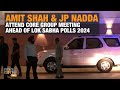 Amit Shah & JP Nadda leave From Party Headquarters After Attending Core Group Meeting | News9