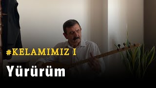 Nurettin Rençber - Yürürüm