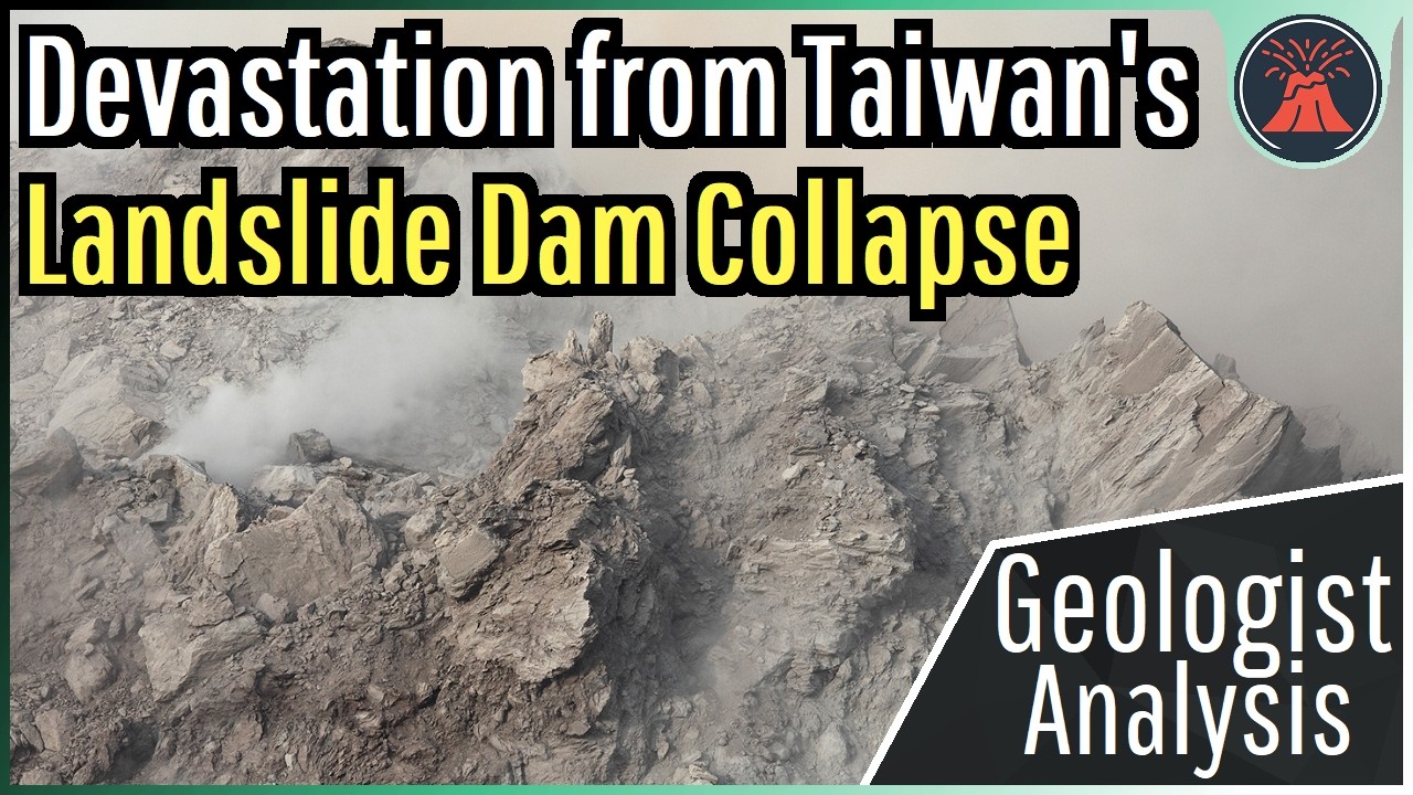 Taiwan Landslide Update; Earthen Dam Collapses, Severe Outburst Flood
