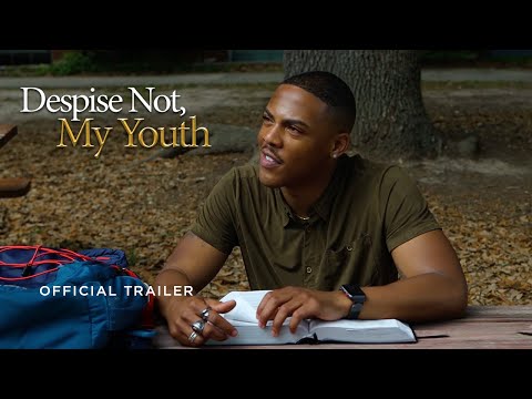 Despise Not, My Youth'