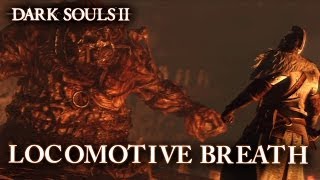 Dark Souls II - Locomotive Breath Trailer