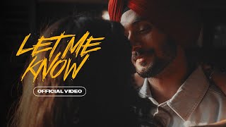 Let Me Know ~ Nirvair Pannu | Punjabi Song