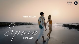 Spain (Extended Version) ~ Jassa Dhillon | Punjabi Song