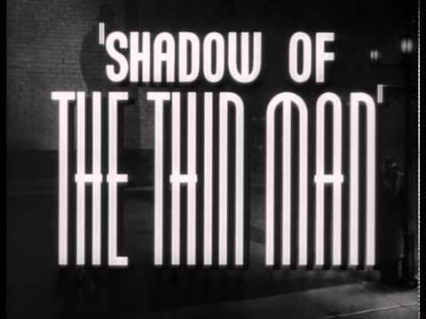 Shadow of the Thin Man'