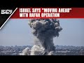 Gaza Strip | Israel Announces It Is Moving Ahead With Rafah Operation, Draws Egypt Warning