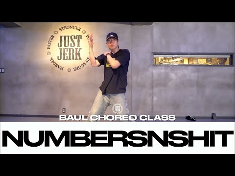 BAUL CHOREO CLASS | mynameisntjmack & Tommy Richman - numbersnshit | @Justjerkacademy