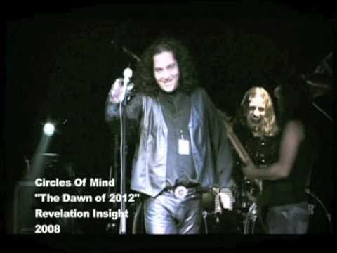 Circles of Mind - The Dawn of 2012 online metal music video by CIRCLES OF MIND