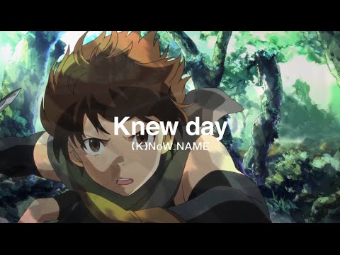 K)NoW_NAME: Knew day | Anime-Planet