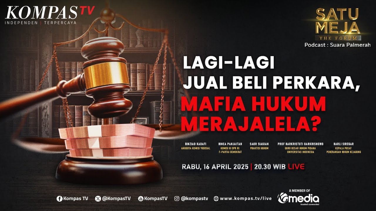 LIVE - Lagi-lagi Jual Beli Perkara, Mafia Hukum Merajalela? I SATU MEJA THE FORUM