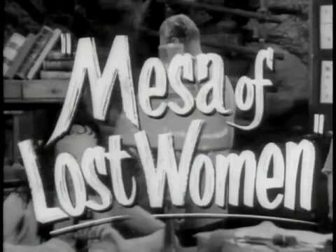 Mesa of Lost Women'