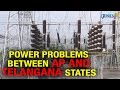 ET - Power problems between AP and Telangana states