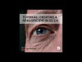 Tutorial Intro: Creating Realistic Eyes in CG 2.0