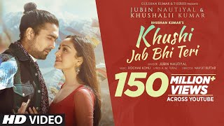 Khushi Jab Bhi Teri – Jubin Nautiyal Video HD