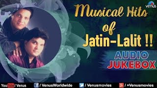 Jatin-Lalit All Time Best Hindi Movie Songs Jukebox