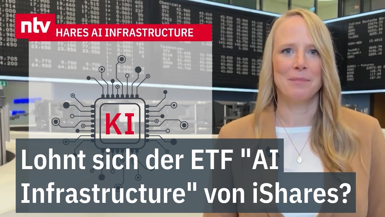 Lohnt sich der ETF "AI Infrastructure" von iShares? - Bei "Performance die Nase vorn"