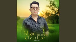 Liên Khúc Trữ Tình - Cay Đắng Anh Mang