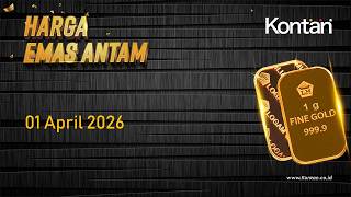 Harga Emas Antam Melambung Hari ini (1 April 2026)