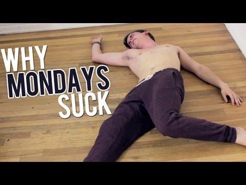 Why Do Mondays Suck 96