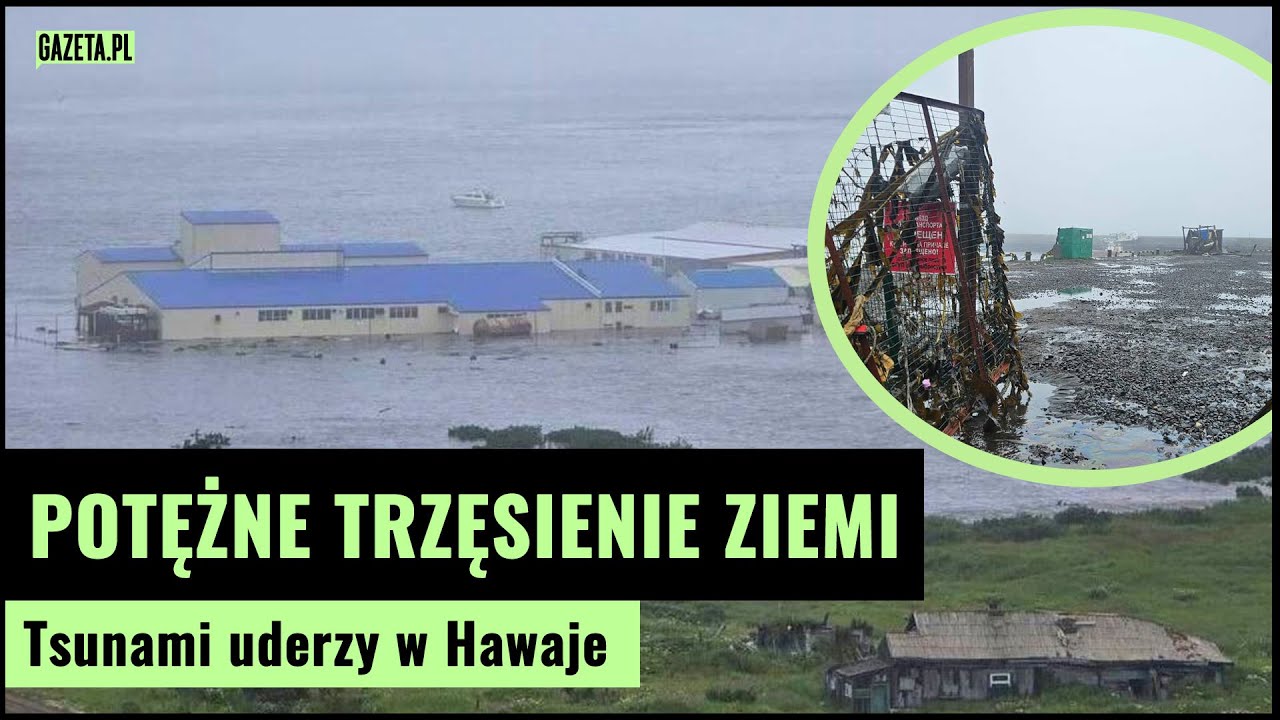 Potężne trzęsienie ziemi w Rosji! Wydano ostrzeżenia przed tsunami | Gazeta.pl