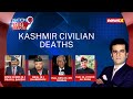 Unacceptable Kashmir Civilian Deaths| Accountability and Action Must? | NewsX
