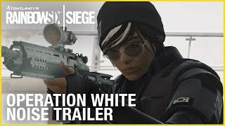 Rainbow Six Siege - Operation White Noise Trailer