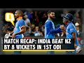 India Beat New Zealand by 8 Wickets in 1st ODI