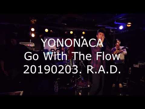 YONONACA 02GoWithTheFlow 190203