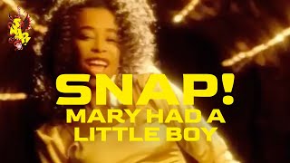 SNAP! - Mary had a Little Boy