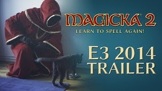 Magicka 2 - E3 2014 Announcement Trailer