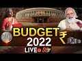 LIVE : FM Nirmala Sitharaman Starts Union Budget 2022 Speech