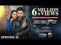 Muhafiz Episode 26 [Eng Sub]  Presented by Brighto Paints  Junaid Khan - Momina Iqbal  25th Jul 26