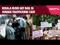 Kerala News | Kerala Nuns Get Bail In Human Trafficking, Religious Conversion Case In Chhattisgarh