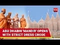Abu Dhabi Hindu Temple Gets This Dress Code: No Tight Fitting Clothes Or Pets:  10 Rules