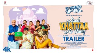 Kuch Khattaa Ho Jaay Movie 2024 Trailer Video song
