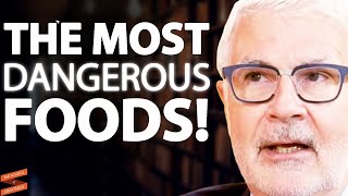 These Foods Will KILL YOU! (Don't Eat This To LIVE LONGER) | Dr. Steven Gundry