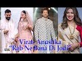 Virat- Anushka's marraige, Celebs say “Rab Ne Bana Di Jodi”