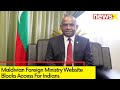 Maldivian FM Website Blocks Access For Indians |India-Maldives Ties At All Time Low | NewsX
