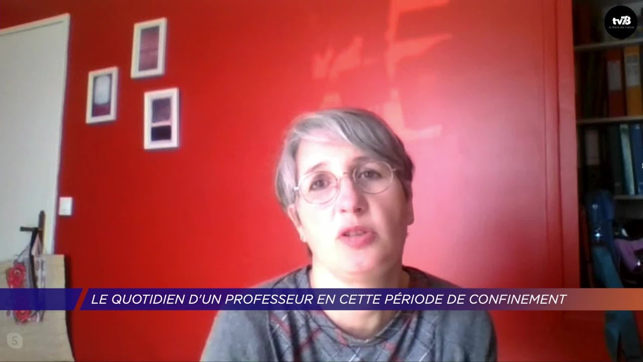 Yvelines | Le quotidien d’un professeur en cette période de confinement