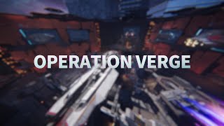 Operation Verge Overview Thumbnail