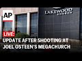 LIVE: Houston police hold press conference after Joel Osteen church shooting
