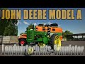 FS19 John Deere Model A v2.0