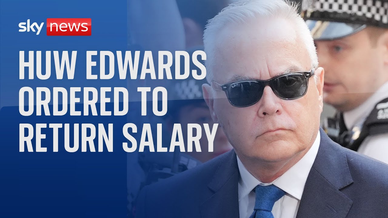 Huw Edwards asked to hand back £200,000 of BBC salary