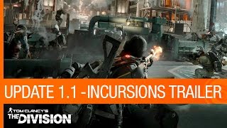 Tom Clancy's The Division - 1.1 Frissítés: Incursions Trailer